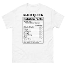 Load image into Gallery viewer, Black Queen Nutrition Facts T-Shirt