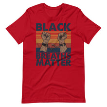 Load image into Gallery viewer, Black Breaths Matter T-Shirt