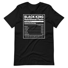 Load image into Gallery viewer, Black King Nutrition Facts T-Shirt